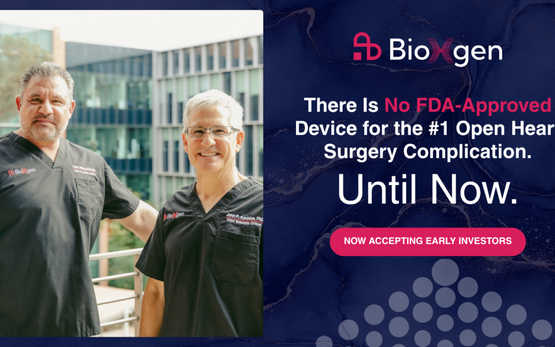 BioXgen Opens Community Investment Round to Address the $9 Billion Open Heart Surgery Crisis With No Approved Solution