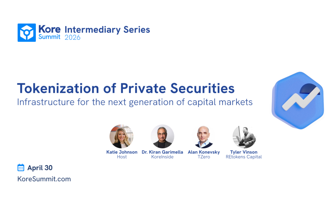 KoreSummit Brings Industry Leaders Together as Tokenization Takes Center Stage in Private Capital Markets