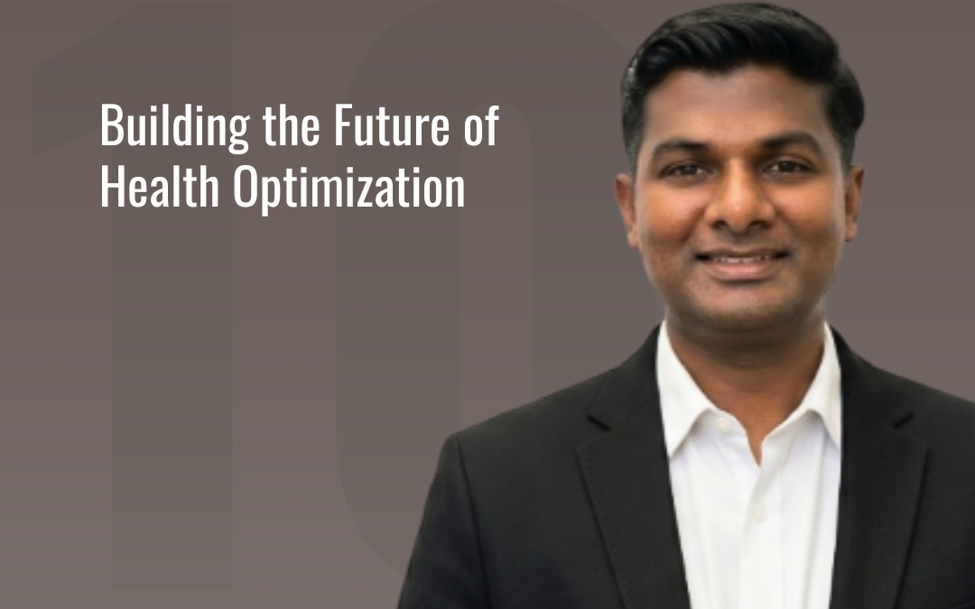 10X Health Appoints Prasanna Sivakumar as Chief Technology Officer to Build the Technology Foundation for Personalized Health at Scale